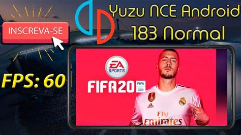 Yuzu Nce Normal Android Teste Fifa Legacy Edition Youtube