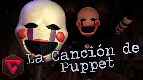 THE PUPPET SONG FIVE NIGHTS AT FREDDY S 2 By iTownGamePlay Canción