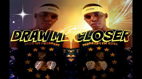 Draw Me Closer Mixtape Closer Youtube