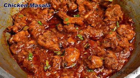 Simple And Tasty Chicken Masala Chicken Masala Recipe Chicken Curry