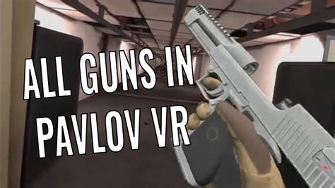 Pavlov All Weapons Youtube