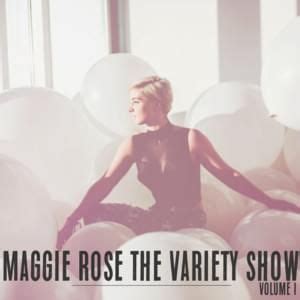 Maggie Rose Lyrics Songs And Albums Genius