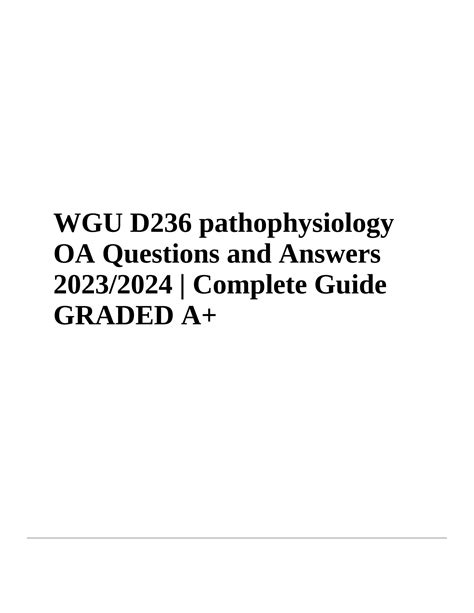 SOLUTION 20230617151250 648dcd72291a9 Wgu D236 Pathophysiology Oa Exam