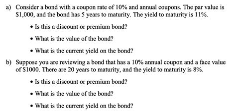 Solved A Consider A Bond With A Coupon Rate Of 10 And