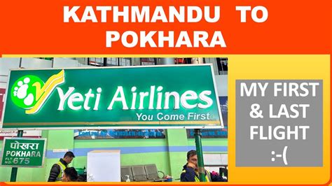 Yeti Airlines Flight Kathmandu To Pokhara First And Last Time Youtube