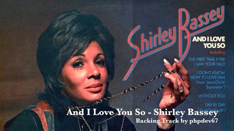 And I Love You So Shirley Bassey Instrumental Cover By Phpdev67 Youtube