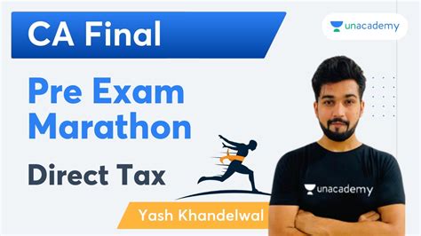 Ca Final Direct Tax Pre Exam Marathon Yash Khandelwal Ca Final