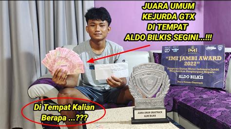 Juara Umum Kejurda Di Tempat Aldo Bilkis Segini Di Tempat Kalian