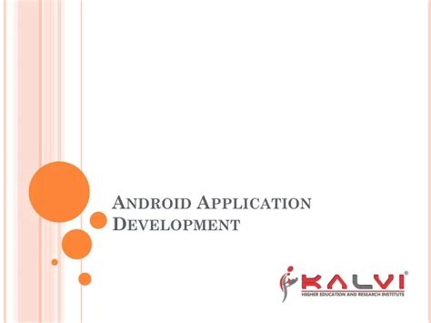 Ppt Android Application Development Powerpoint Presentation Free