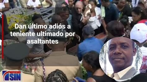 Dan último adiós a teniente ultimado por asaltantes YouTube