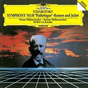 TCHAIKOVSKY SYMPHONY NO 6 PATHETIQUE ROMEO AND JULIET Amazon Music