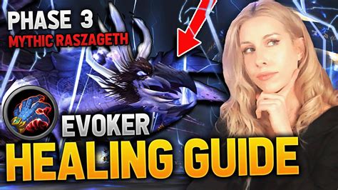 Preservation Evoker Healing Guide For Mythic Raszageth Phase Vault