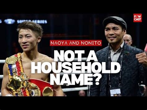 Nonito Donaire And Naoya Inoue Are Not Household Names Boxing Talk