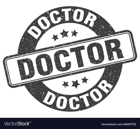 Doctor Stamp Label Round Grunge Sign Royalty Free Vector