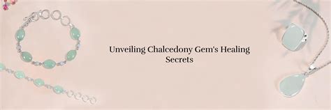 Chalcedony Stone Benefits, History, Healing Properties, Uses, Zodiac ...