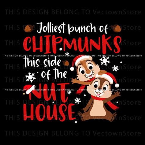 Jolliest Bunch Of Chipmunks Chip And Dale Svg Digital File