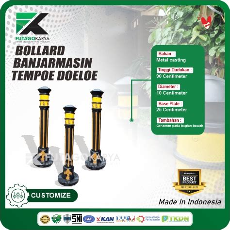 Bollard Trotoar Pembatas Jalan Tempoe Dulu Banjarmasin Futago Karya