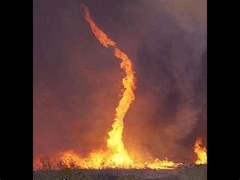 Firenado Il Tornado Di Fuoco Alto Metri Youtube