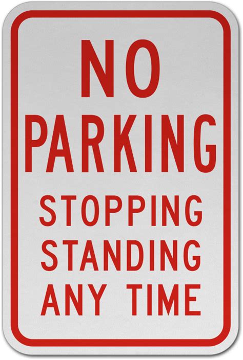 No Parking Stopping Standing Sign - Claim Your 10% Discount