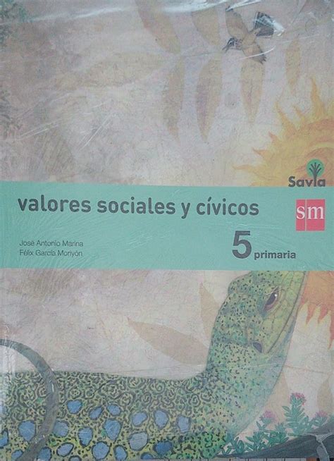 5º Primaria Valores Sociales Y CÍvicos Guia Para La Familia 9788467570663 Savia Ediciones Sm