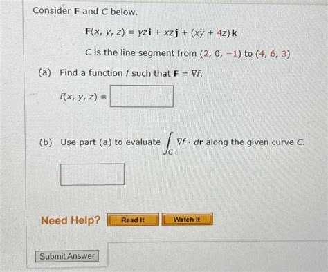 Solved Consider F And C Below F X Y Z Yzi Xzj Xy 4z K C