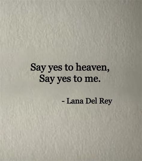 Ive Got My On You Lana Del Rey Quotes Lana Del Rey Lana Del Rey