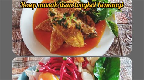 Resep Masakan Ikan Tongkol Kemangi Youtube