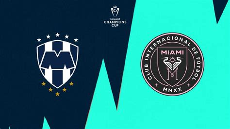 Monterrey Vs Inter Miami Full Match Replay Champions Cup 2024