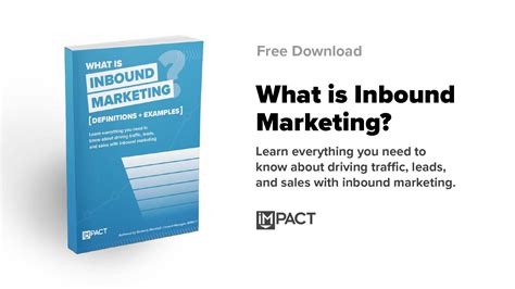 What Is Inbound Marketing Definition Examples