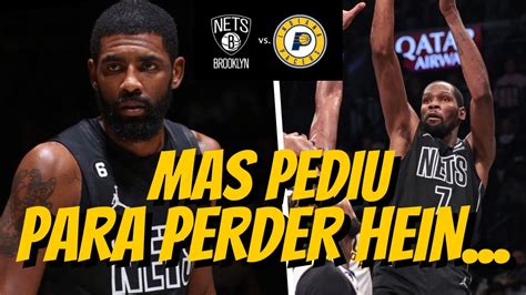 Nets Vence Mesmo Pedindo Para Perder Nets Vs Pacers An Lise