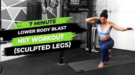 7 Minute Lower Body Blast Hiit Workout Sculpted Legs Youtube