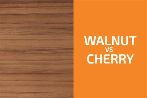 Walnut Vs Cherry Wood Which One To Use Handyman S World