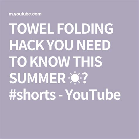 TOWEL FOLDING HACK YOU NEED TO KNOW THIS SUMMER Shorts YouTube