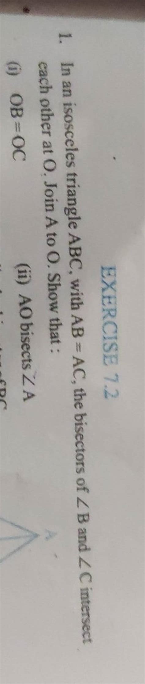 Exercise In An Isosceles Triangle Abc With Ab Ac The Bisectors O