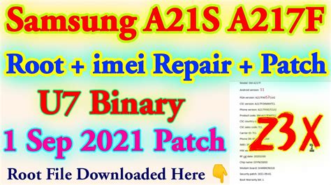 Samsung A21S A217F U7 Android 11 Root Imei Repair Patch Done Z3X