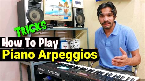 Piano Trick How To Play Arpeggios With Songs किसी भी गाने में म्यूजिक बजाना सीखें Piano