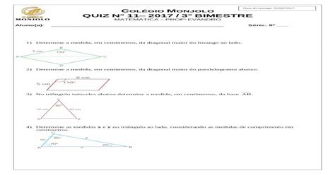 ColÉgio Monjolo Quiz N° 11 2017 3° Bimestre · 1 Determine A Medida Em