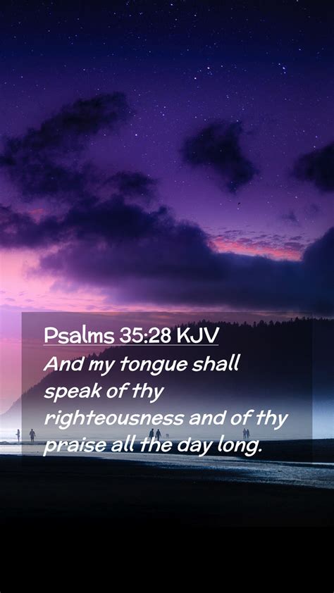 Psalms 35 28 KJV Mobile Phone Wallpaper And My Tongue Shall Speak Of