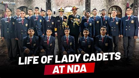 Life Of Lady Cadets At Nda National Defence Academy Youtube