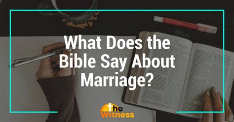 What Does The Bible Say About Marriage A Concise Overview