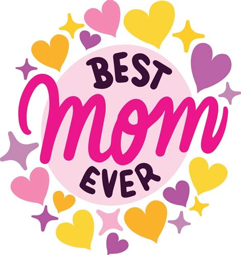 Best Mom Ever Sticker 11200857 Vector Art At Vecteezy