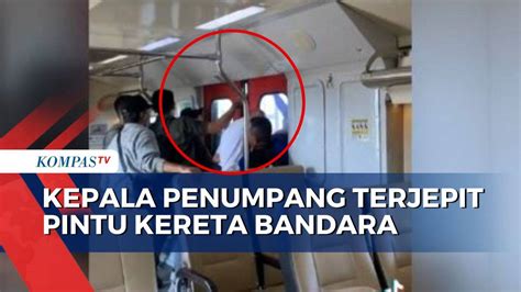 Viral Kepala Penumpang Terjepit Pintu Kereta Api Bandara YIA Kompas