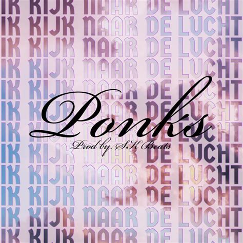 Ik Kijk Naar De Lucht Single By Ponks Spotify