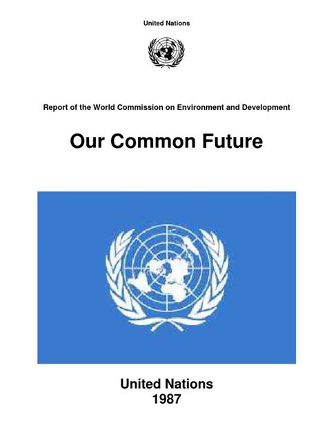 Our Common Future Brundtland Report 1987 Pdf Sustainability