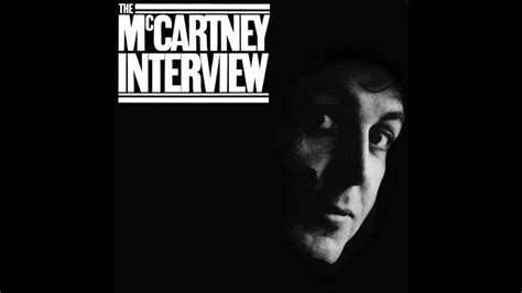 The Mccartney Interview Side Paul Mccartney Youtube