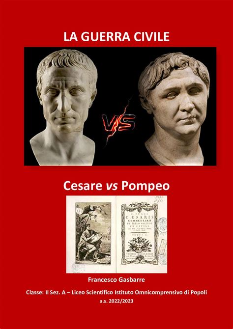 Calam O Guerra Civile Gaio Giulio Cesare Vs Gneo Pompeo Magno