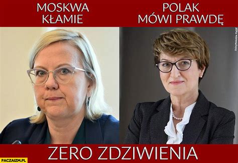 Moskwa K Amie Polak M Wi Prawd Zero Zdziwienia Anna Moskwa Marsza Ek