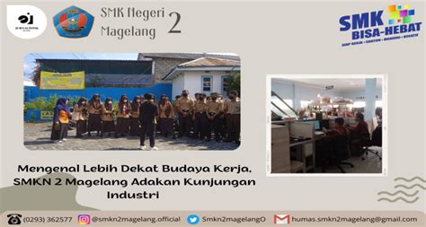 Mengenal Lebih Dekat Budaya Kerja Smkn 2 Magelang Adakan Kunjungan