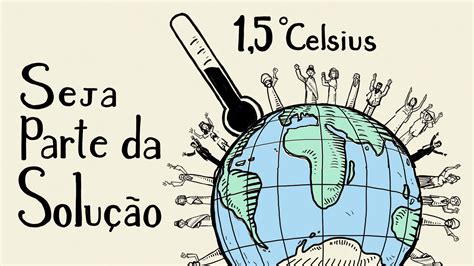 Acordo de Paris completa cinco anos lições aprendidas WWF Brasil