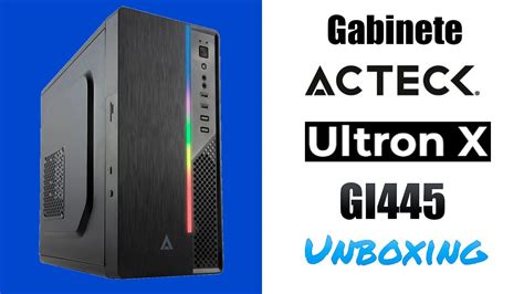 Unboxing Y Minireview Del Gabinete Acteck Ultron X GI445 YouTube